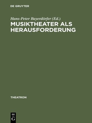 cover image of Musiktheater als Herausforderung